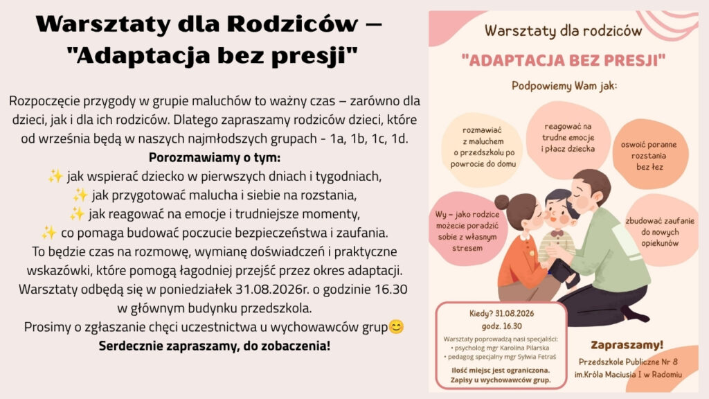 Warsztaty dla Rodziców – Adaptacja bez presji. Rozpoczęcie przygody w grupie maluchów to ważny czas – zarówno dla dzieci, jak i dla ich rodziców. Dlatego zapraszamy rodziców dzieci, które od wrześ